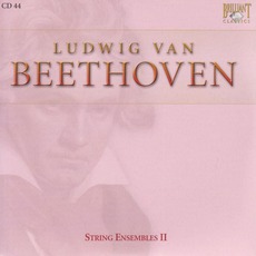 Complete Works: String Ensembles II - CD44 mp3 Artist Compilation by Ludwig Van Beethoven