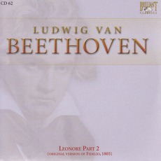 Complete Works: Leonore Part 2 - CD62 mp3 Artist Compilation by Ludwig Van Beethoven