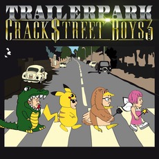 Crackstreet Boys 3 (Limited Fan Box) mp3 Album by Trailerpark