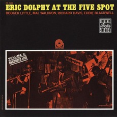 Eric Dolphy At The Five Spot, Volume 2 (Remastered) mp3 Live by Eric Dolphy