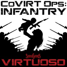 CoVirt Ops: Infantry mp3 Album by Snowgoons & Virtuoso