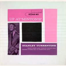 Up At Minton's, Volume 2 mp3 Live by Stanley Turrentine