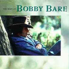 The Best Of Bobby Bare mp3 Artist Compilation by Bobby Bare