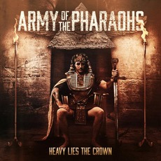 Heavy Lies The Crown mp3 Album by Army Of The Pharaohs