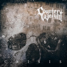 Crisis mp3 Album by Counterweight