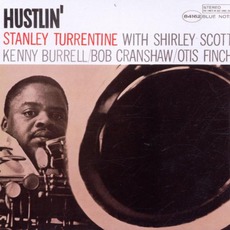 Hustlin' mp3 Album by Stanley Turrentine