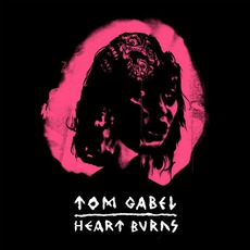 Heart Burns mp3 Album by Tom Gabel