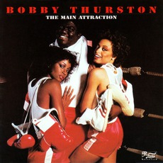 The Main Attraction mp3 Album by Bobby Thurston