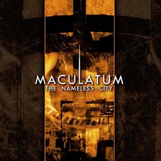The Nameless City mp3 Album by Maculatum