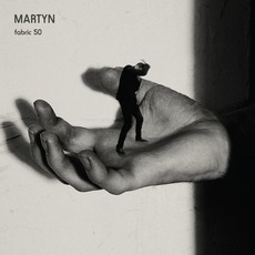 Fabric 50: Martyn mp3 Compilation by Various Artists
