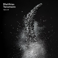 Fabric 65: Matthias Tanzmann mp3 Compilation by Various Artists