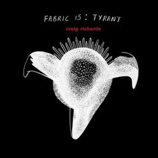 Fabric 15: Craig Richards: Tyrant mp3 Compilation by Various Artists
