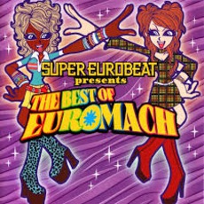The Best Of Euromach mp3 Compilation by Various Artists