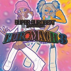 Super Eurobeat Presents Euromach 3 mp3 Compilation by Various Artists