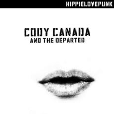 HippieLovePunk mp3 Album by Cody Canada & The Departed