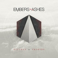 Killers And Thieves mp3 Album by Embers In Ashes