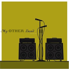 My Other Band, Volume One mp3 Compilation by Various Artists