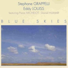 Blue Skies mp3 Artist Compilation by Stéphane Grappelli & Eddy Louiss