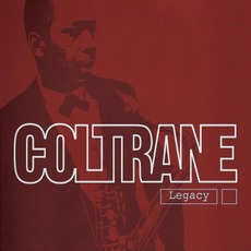 Legacy mp3 Artist Compilation by John Coltrane