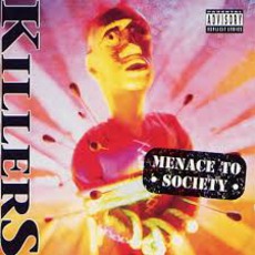 Menace To Society mp3 Album by Killers