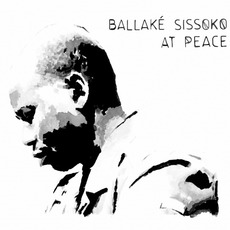 At Peace mp3 Album by Ballaké Sissoko