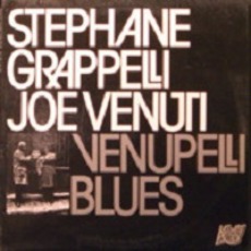 Venuppelli Blues mp3 Album by Stéphane Grappelli & Joe Venuti