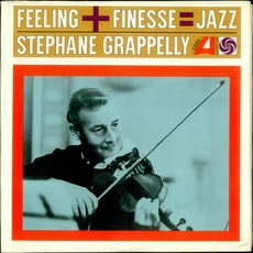 Feeling + Finesse = Jaaz mp3 Album by Stéphane Grappelli