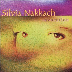 Invocation mp3 Album by Silvia Nakkach