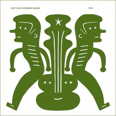 Yes mp3 Album by Jad Fair & Norman Blake