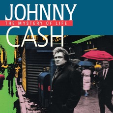 The Mystery Of Life mp3 Album by Johnny Cash