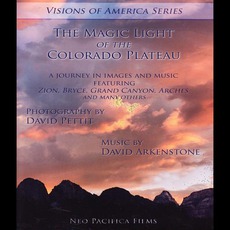 The Magic Light Of The Colorado Plateau mp3 Album by David Arkenstone