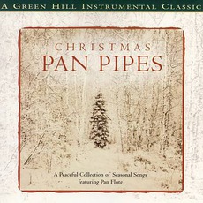 Christmas Pan Pipes mp3 Album by David Arkenstone