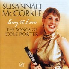 Easy To Love: The Songs Of Cole Porter mp3 Album by Susannah McCorkle