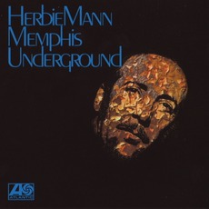 Memphis Underground (Remastered) mp3 Album by Herbie Mann