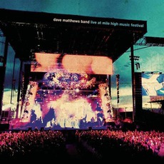 Live At Mile High Music Festival mp3 Live by Dave Matthews Band