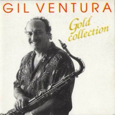 Gold Collection mp3 Artist Compilation by Gil Ventura