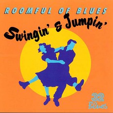 Swingin' & Jumpin' mp3 Artist Compilation by Roomful of Blues