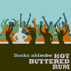 Limbs Akimbo mp3 Album by Hot Buttered Rum String Band