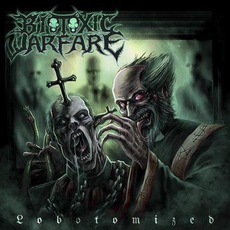Lobotomized mp3 Album by Biotoxic Warfare