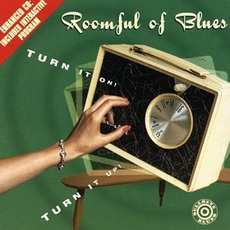 Turn It On! Turn It Up! mp3 Album by Roomful of Blues