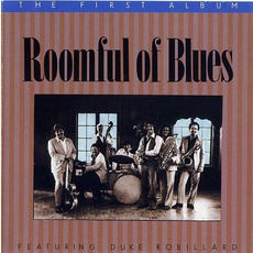 The First Album (Remastered) mp3 Album by Roomful of Blues