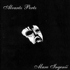 Mare Ingenii mp3 Album by Alvaréz Peréz