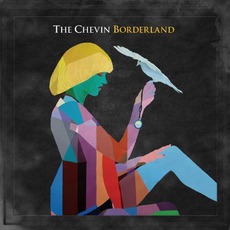 Borderland mp3 Album by The Chevin