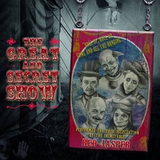 The Great And Secret Show mp3 Album by Red Jasper