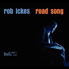 Road Song mp3 Album by Rob Ickes