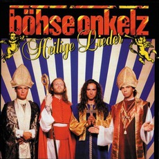 Heilige Lieder mp3 Album by Böhse Onkelz