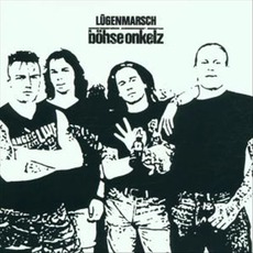 Lügenmarsch mp3 Album by Böhse Onkelz