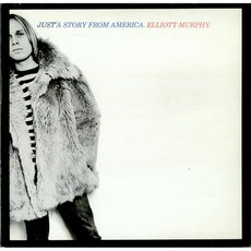 Just A Story From America mp3 Album by Elliott Murphy