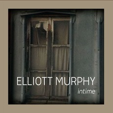 Intime mp3 Album by Elliott Murphy