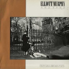 Party Girls / Broken Poets (Re-Issue) mp3 Album by Elliott Murphy